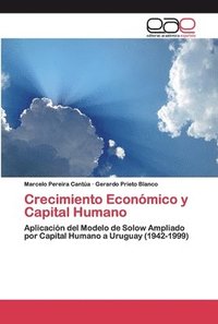 bokomslag Crecimiento Econmico y Capital Humano