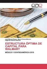 bokomslag Estructura ptima de Capital Para Walmart