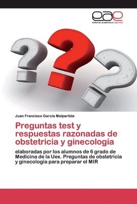 Preguntas test y respuestas razonadas de obstetricia y ginecologa 1
