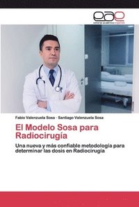 bokomslag El Modelo Sosa para Radiociruga