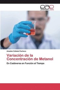 bokomslag Variacin de la Concentracin de Metanol