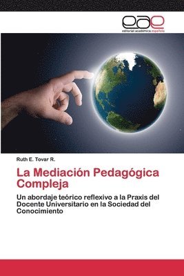 La Mediacin Pedaggica Compleja 1