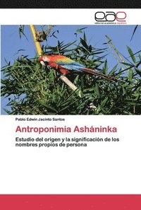 bokomslag Antroponimia Ashninka