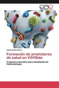 bokomslag Formacin de promotores de salud en VIH/Sida