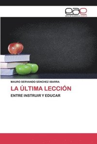 bokomslag La ltima Leccin