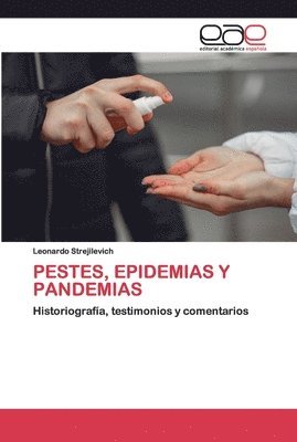 Pestes, Epidemias Y Pandemias 1