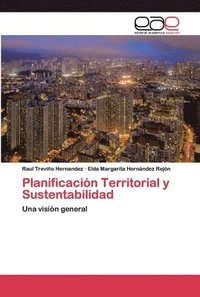 bokomslag Planificacin Territorial y Sustentabilidad