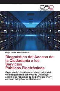 bokomslag Diagnstico del Acceso de la Ciudadana a los Servicios Pblicos Electrnicos