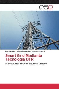 bokomslag Smart Grid Mediante Tecnologa DTR