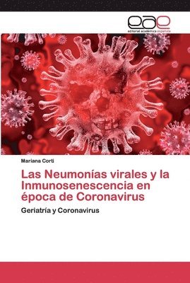 bokomslag Las Neumonas virales y la Inmunosenescencia en poca de Coronavirus