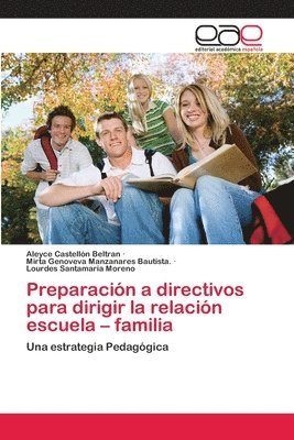 bokomslag Preparacin a directivos para dirigir la relacin escuela - familia