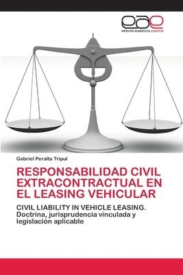 bokomslag Responsabilidad Civil Extracontractual En El Leasing Vehicular