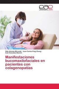 bokomslag Manifestaciones bucomaxilofaciales en pacientes con colagenopatas
