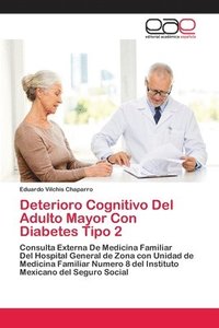 bokomslag Deterioro Cognitivo Del Adulto Mayor Con Diabetes Tipo 2