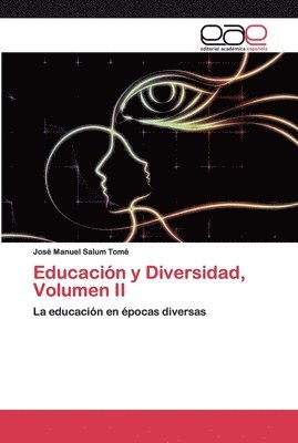 bokomslag Educacin y Diversidad, Volumen II