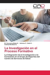 bokomslag La Investigacin en el Proceso Formativo