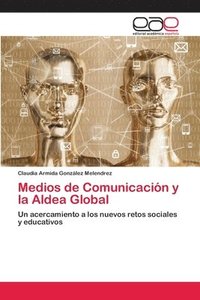bokomslag Medios de Comunicacin y la Aldea Global