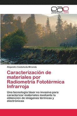 bokomslag Caracterización de materiales por Radiometría Fototérmica Infrarroja
