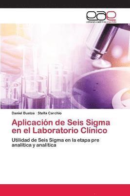bokomslag Aplicación de Seis Sigma en el Laboratorio Clínico