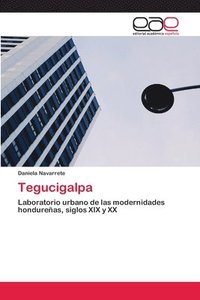 bokomslag Tegucigalpa