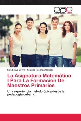 La Asignatura Matematica I Para La Formacion De Maestros Primarios 1