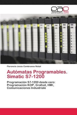 bokomslag Automatas Programables. Simatic S7-1200