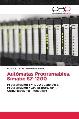 bokomslag Autómatas Programables. Simatic S7-1200