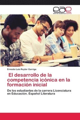 bokomslag El desarrollo de la competencia iconica en la formacion inicial