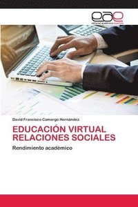 bokomslag Educacion Virtual Relaciones Sociales