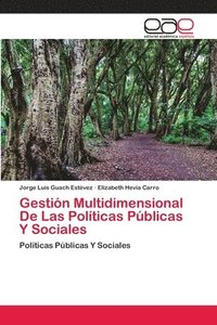 bokomslag Gestin Multidimensional De Las Polticas Pblicas Y Sociales
