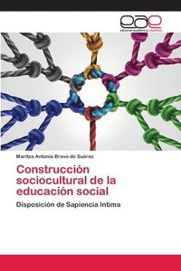bokomslag Construccin sociocultural de la educacin social