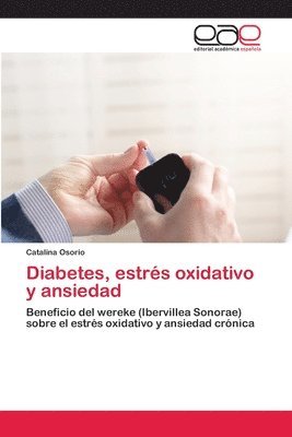 bokomslag Diabetes, estrs oxidativo y ansiedad