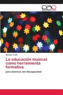 bokomslag La educacio&#769;n musical como herramienta formativa