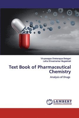 Text Book of Pharmaceutical Chemistry 1