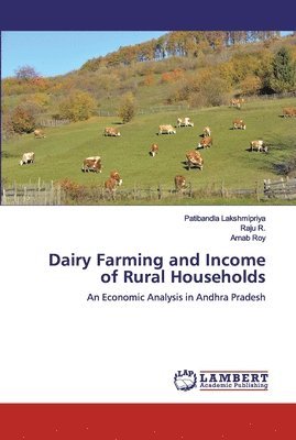 Dairy Farming and Income of Rural Households 1
