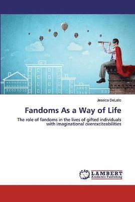 bokomslag Fandoms As a Way of Life