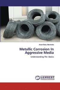bokomslag Metallic Corrosion In Aggressive Media
