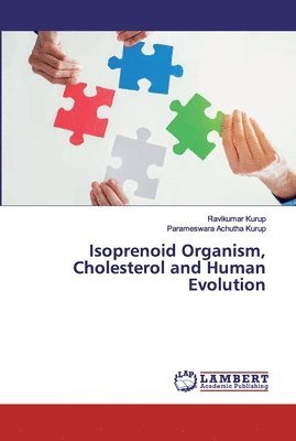 Isoprenoid Organism, Cholesterol and Human Evolution 1