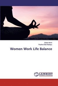 bokomslag Women Work Life Balance