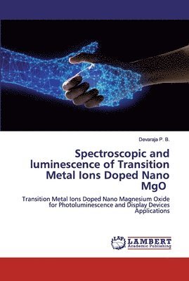 Spectroscopic and luminescence of Transition Metal Ions Doped Nano MgO 1