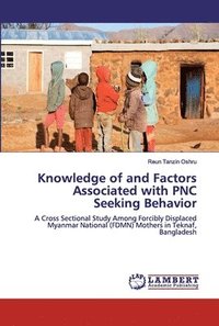 bokomslag Knowledge of and Factors Associated with PNC Seeking Behavior