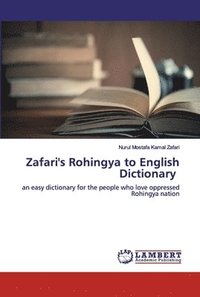 bokomslag Zafari's Rohingya to English Dictionary
