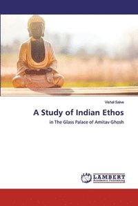 bokomslag A Study of Indian Ethos