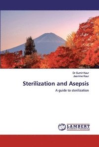 bokomslag Sterilization and Asepsis