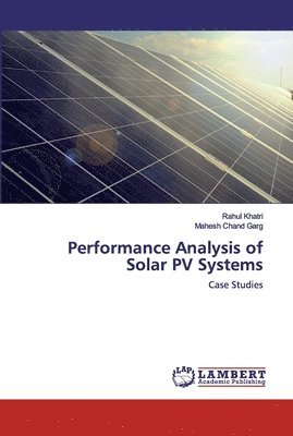 Performance Analysis of Solar PV Systems 1