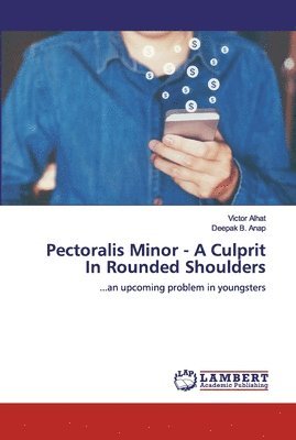 Pectoralis Minor - A Culprit In Rounded Shoulders 1