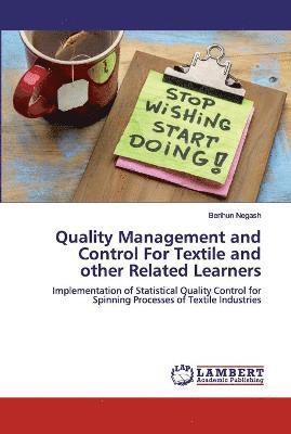 bokomslag Quality Management and Control For Textile and other Related Learners