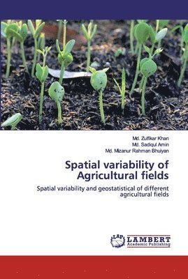 Spatial variability of Agricultural fields 1