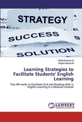 Learning Strategies to Facilitate Students' English Learning 1