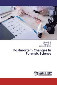 bokomslag Postmortem Changes In Forensic Science